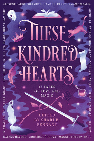 These Kindred Hearts Hardcover by Edited by Shari B. Pennant
