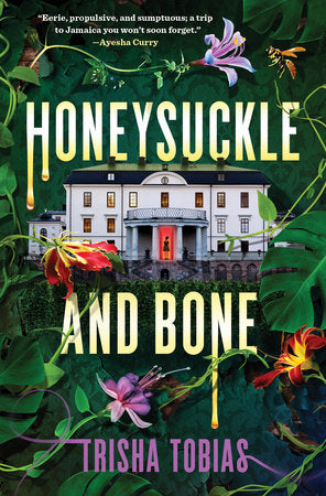Honeysuckle and Bone TR by Trisha Tobias