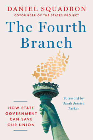 The Fourth Branch Hardcover by Daniel Squadron