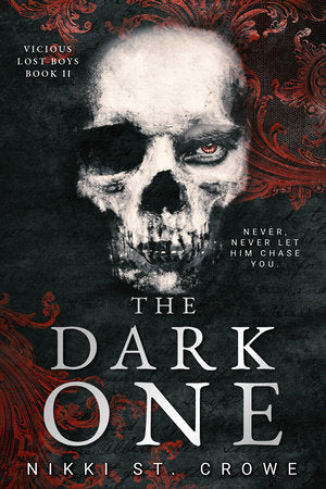 The Dark One (Vicious Lost Boys, 2) Paperback by Nikki St. Crowe
