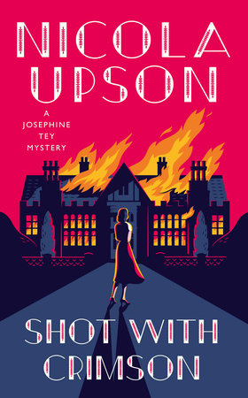 Shot With Crimson Hardcover by Nicola Upson