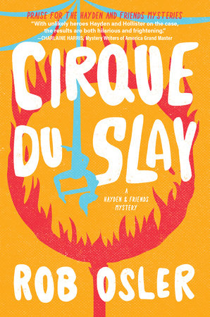 Cirque du Slay Hardcover by Rob Osler