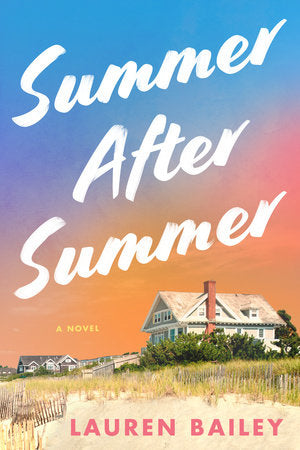 Summer After Summer Hardcover by Lauren Bailey