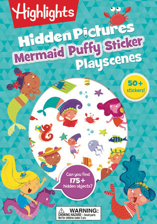 Mermaid Hidden Pictures Puffy Sticker Playscenes Paperback by Highlights
