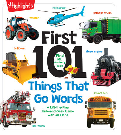 First 101 Things That Go Words Board Book by Highlights