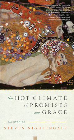 The Hot Climate of Promises and Grace Paperback by Steven Nightingale