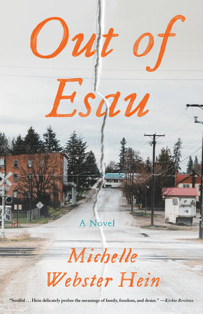 Out of Esau TR by Michelle Webster-Hein