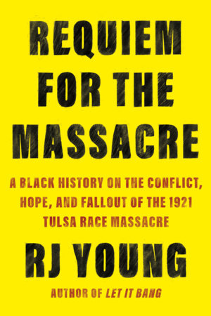 Requiem for the Massacre TR by RJ Young