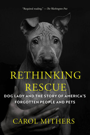 Rethinking Rescue Paperback by Carol Mithers