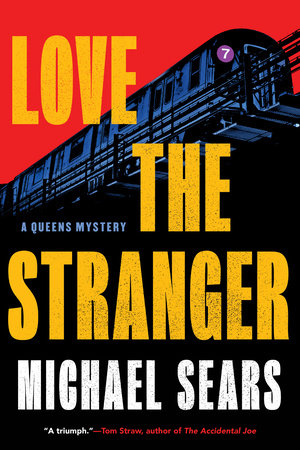 Love the Stranger Paperback by Michael Sears