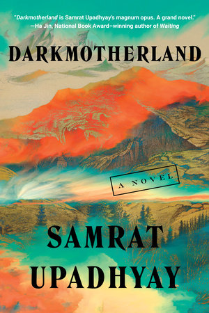 Darkmotherland TR by Samrat Upadhyay