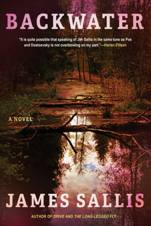 Backwater Hardcover by James Sallis