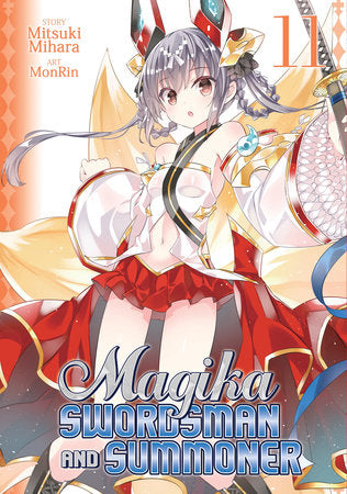 Magika Swordsman and Summoner Vol. 11 Paperback by Mitsuki Mihara; Illustrated by MonRin