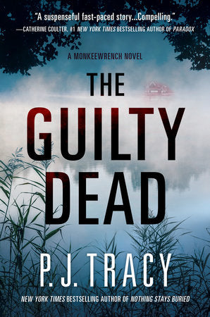 The Guilty Dead Paperback by P. J. Tracy