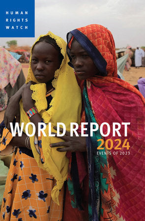 World Report 2024 Paperback by Human Rights Watch