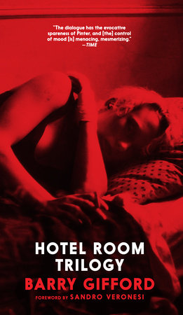 Hotel Room Trilogy Paperback by Barry Gifford