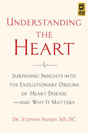 Understanding the Heart Paperback by STEPHEN HUSSEY