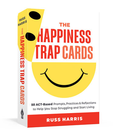 The Happiness Trap Cards Merchandise by Russ Harris
