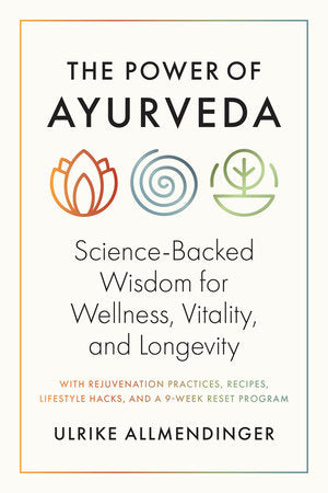 The Power of Ayurveda Paperback by Ulli Allmendinger