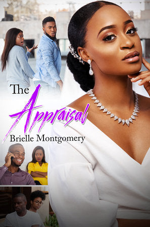 The Appraisal Paperback by Brielle Montgomery