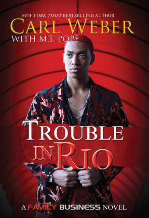 Trouble in Rio Paperback by Carl Weber with M.T. Pope
