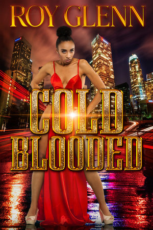 Cold Blooded Paperback by Roy Glenn
