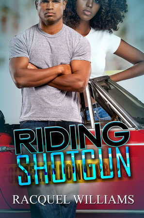 Riding Shotgun Paperback by Racquel Williams