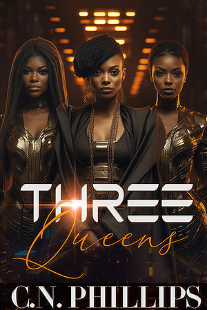 The Three Queens Paperback by C. N. Phillips