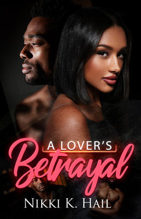 A Lover's Betrayal Paperback by Nikki K. Hall