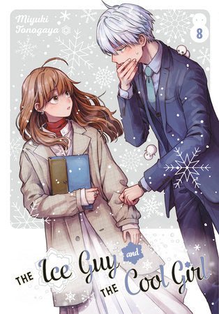 The Ice Guy and the Cool Girl 08 Paperback by Miyuki Tonogaya