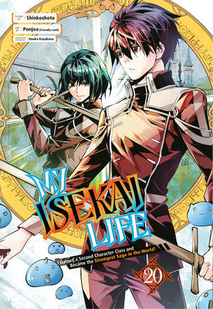 My Isekai Life 20 Paperback by Story by Shinkoshoto, Art by Ponjea (Friendly Land), Character Design by Huuka Kazabana