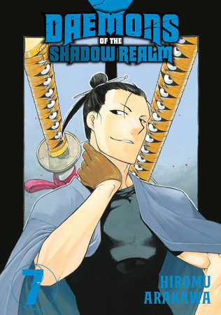 Daemons of the Shadow Realm 07 Paperback by Hiromu Arakawa