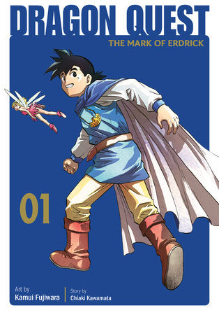 Dragon Quest: The Mark of Erdrick 01 Paperback by Art by Kamui Fujiwara, Story by Chiaki Kawamata