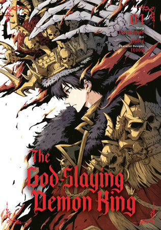 The God-Slaying Demon King 04 Paperback by Story by Ezogingitune, Art by PIG3rd, Character Designs by TEDDY