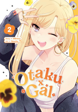 Otaku x Gal 02 Paperback by Story by 138neco, Art by Souchu