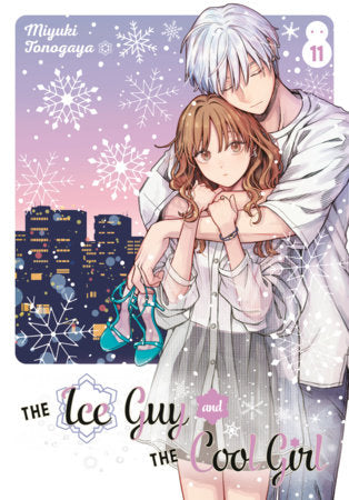 The Ice Guy and the Cool Girl 11 Paperback by Miyuki Tonogaya