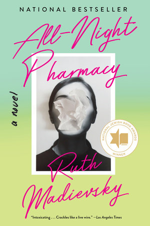 All-Night Pharmacy Paperback by Ruth Madievsky