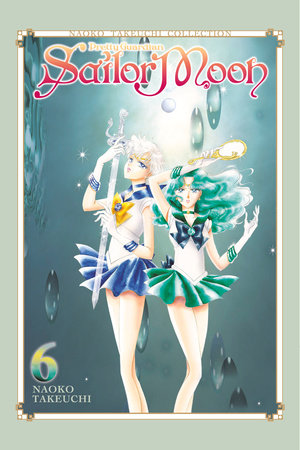 Sailor Moon 6 (Naoko Takeuchi Collection) Paperback by Naoko Takeuchi