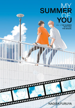 The Summer With You: The Sequel (My Summer of You Vol. 3) Paperback by Nagisa Furuya