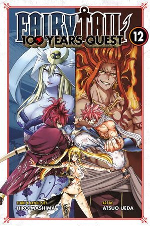 FAIRY TAIL: 100 Years Quest 12 Paperback by Story & layouts by Hiro Mashima; art by Atsuo Ueda