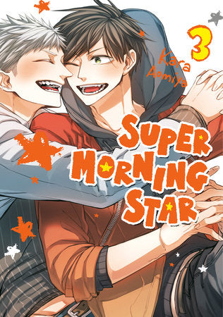 Super Morning Star 3 Paperback by Kara Aomiya