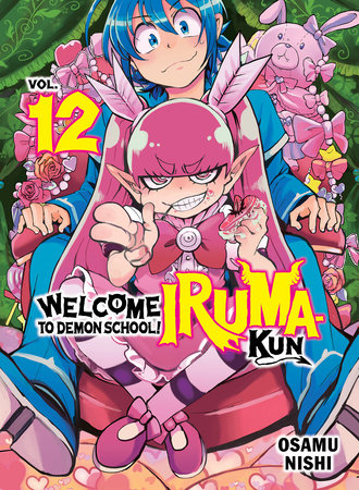 Welcome to Demon School! Iruma-kun 12 Paperback by Osamu Nishi