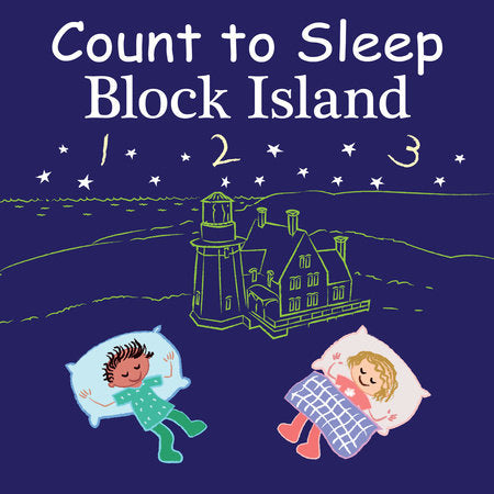 Count to Sleep Block Island Board Book by Adam Gamble, Mark Jasper