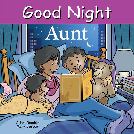 Good Night Aunt Board Book by Adam Gamble, Mark Jasper