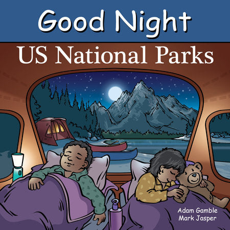 Good Night US National Parks Board Book by Adam Gamble, Mark Jasper