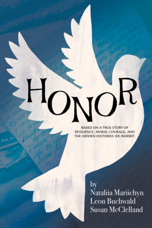Honor Hardcover by Susan McClelland & Nataliia Mariichyn