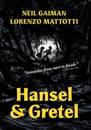 Hansel and Gretel TR by Neil Gaiman