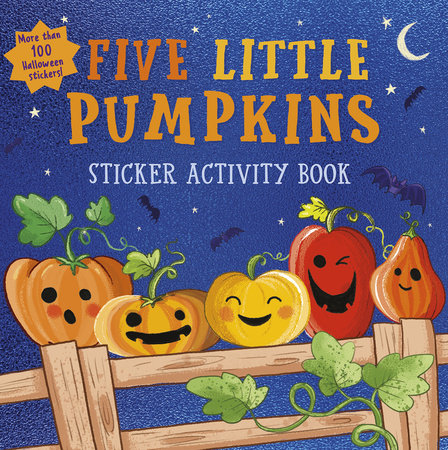 Five Little Pumpkins sticker activity book Paperback by Villetta Craven; illustrated by Paula Bowles