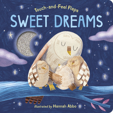 Sweet Dreams Board Book by Becky Davies; illustrated by Hannah Abbo