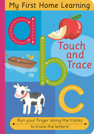 Touch and Trace ABC Board Book by Harriet Evans; illustrated by Jordan Wray